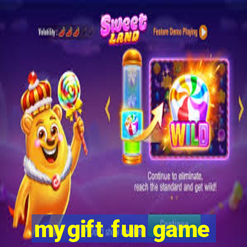 mygift fun game